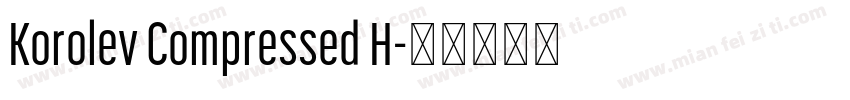 Korolev Compressed H字体转换